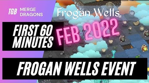 Merge Dragons Frogan Wells Event First 60 Minutes ☆☆☆