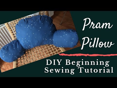 DIY Easy Pram Pillow Tutorial | How to Sew | Easy Beginning Sewing Project for Baby