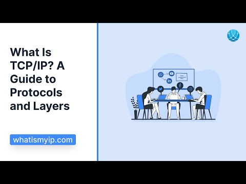 What Is TCP/IP? | How Does TCP/IP Work? - WhatIsMyIP.com®
