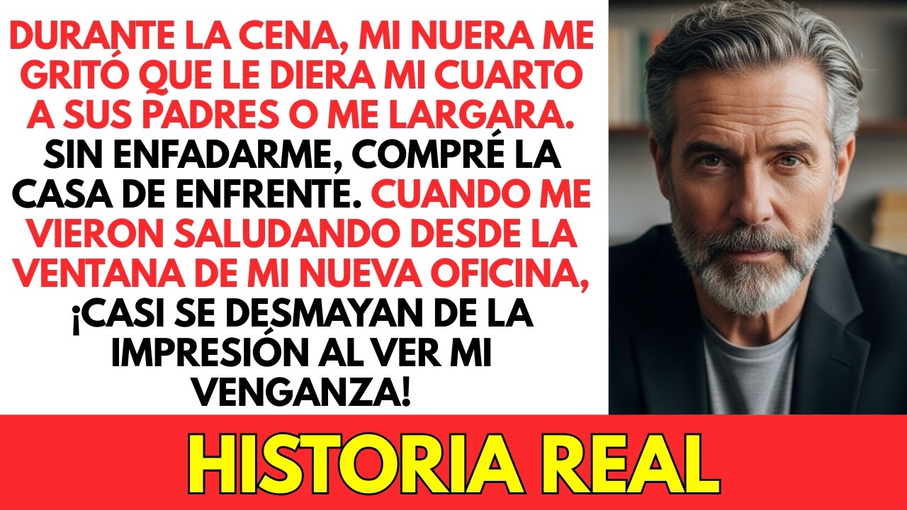 Mi Nuera Intentó Echarme. ¡Como Venganza, Compré La Casa De Enfrente!