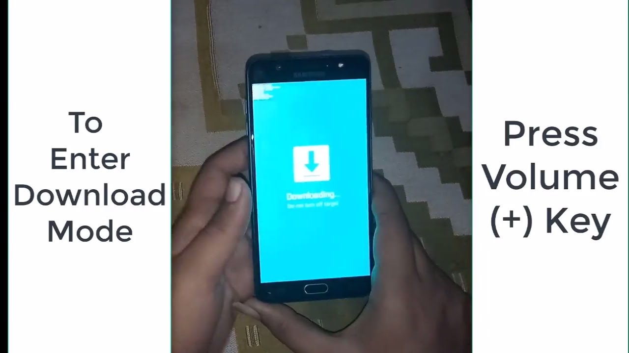 How to Enter And Exit Download Mode Samsung 7.0