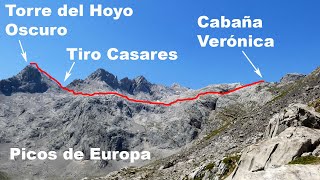 TORRE DEL HOYO OSCURO-TIRO CASARES- CABAÑA VERONICA. Desde Fuente De. PICOS DE EUROPA