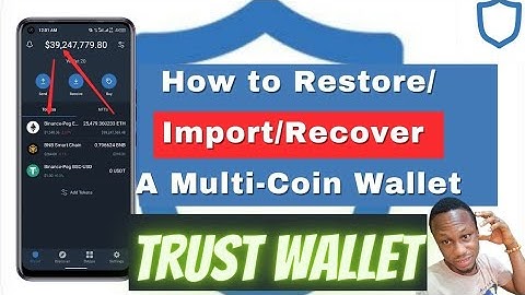 HOW TO RESTORE A MULTI COIN WALLET TRUSTWALLET: Recover multicoin wallet on trust wallet