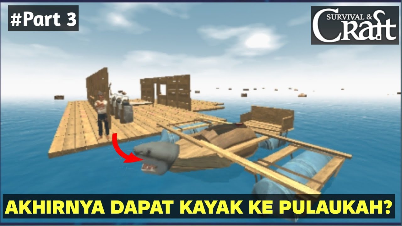 Akankah Kita Pergi Ke Pulau? - Survival & Craft Indonesia 