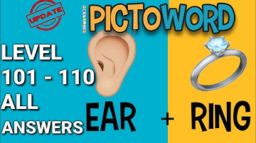 Pictoword Level 101-110 ALL ANSWERS