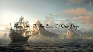 Watch Alestorm To The End Of Our Days video
