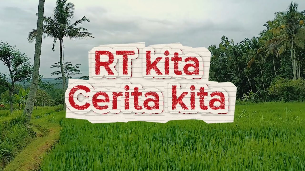 Drama pendek "RT KITA, CERITA KITA"