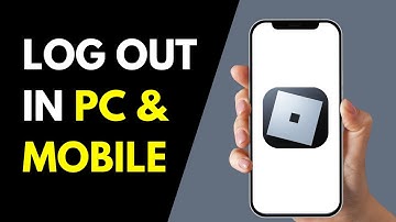 How To Logout Of Roblox | Sign Out Of Roblox On PC & Mobile