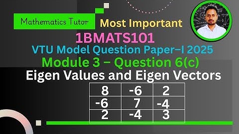 Eigen values & eigen vectors 