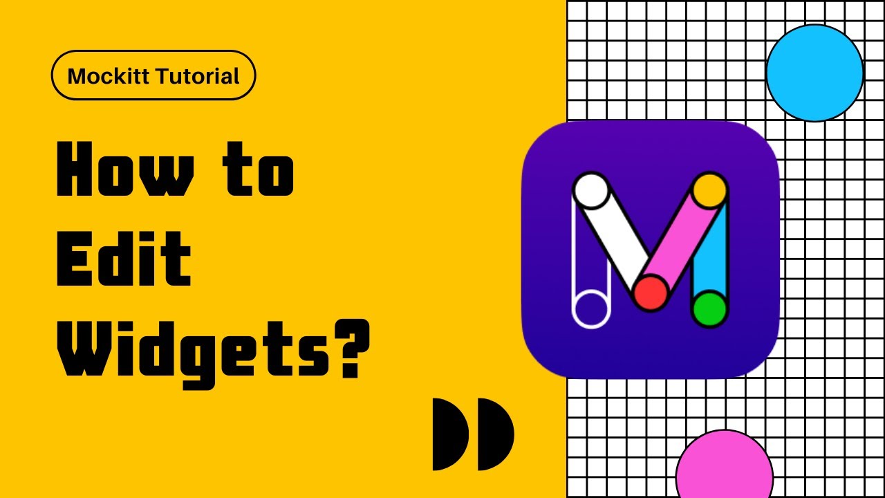 How to Edit Widgets in Mockitt?  | Mockitt Tutorial