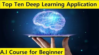 Applications Of Deep Learning