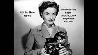 Page Nine Mountain Eagle Special Edition July 22, 1909:  Not So New News Part Two