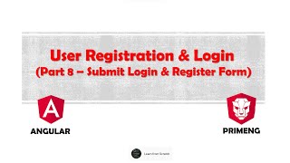Part 8: Submit Login and Register form using json-server |  User Registration & Login Form
