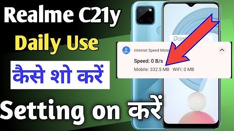 Realme c21y mobile me daily data use Kiya hua kaise dekhein | show daily usage data in Realme c21y