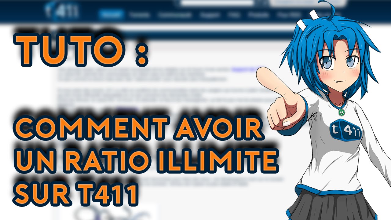 [Tuto FR] Avoir un ratio illimité - T411 - YouTube