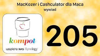 205 MacKozer i Cashculator dla Maca – wywiad
