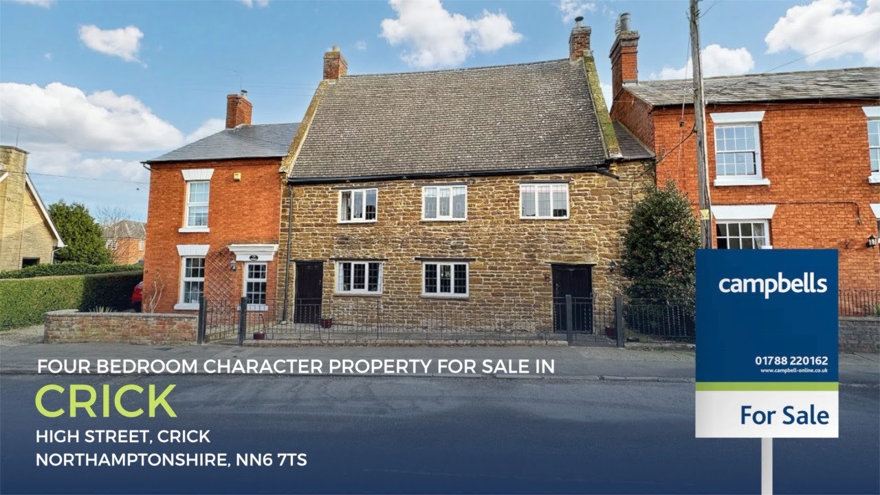 Four Bedroom Character Property For Sale in Crick, Northamptonshire YouTube