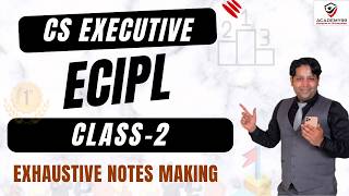 ECIPL DEMO CLASS - 2 ❤️ CS EXECUTIVE ECIPL 😇 ECIPL CS EXECUTIVE 😇