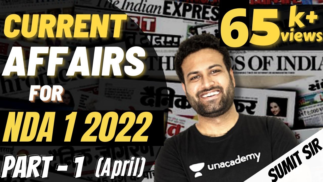 Important Current Affairs For NDA 1 2022 In 30 Days 🔥 | CA Marathon NDA ...