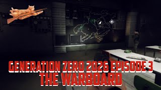 The Warboard // Generation Zero 2026 episode 3
