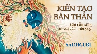[Sách Nói] Inner Engineering - Kiến Tạo Bản Thân: Chỉ Dẫn Sống An Vui Của Một Yogi - Chương 1 | screenshot 4