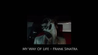 / / ' My Way Of Life ' - Frank Sinatra / /Slowed   Reverb / / Astaraith / /