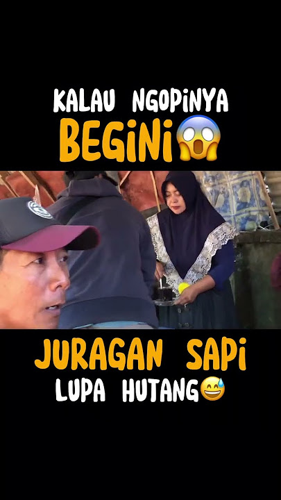 Ngopi Santai, Lali Hutang😂 #hiburan #ngopi #juragansapi #viral #shorts