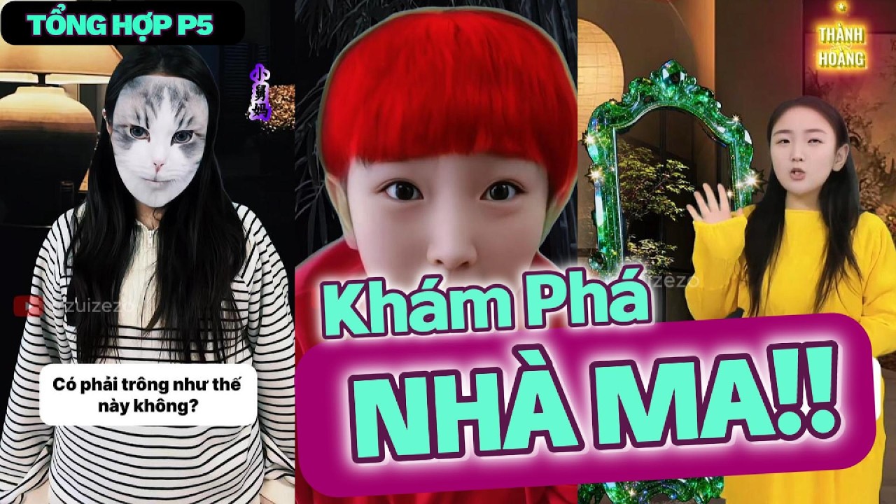 👁️[TỔNG HỢP P5] Khám phá nhà ma | KẸT GIỮA ÂM DƯƠNG