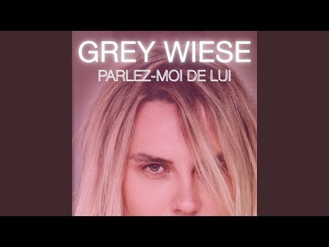 Parlez-moi de lui