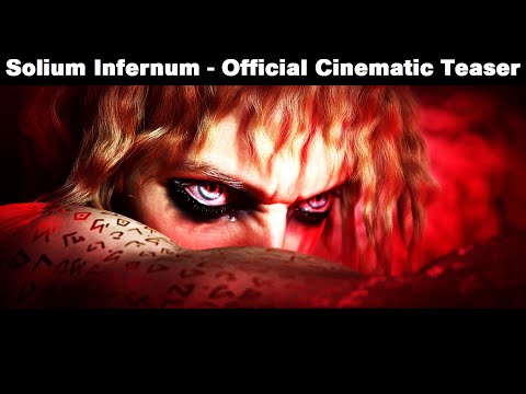 Solium Infernum – Official Cinematic Teaser