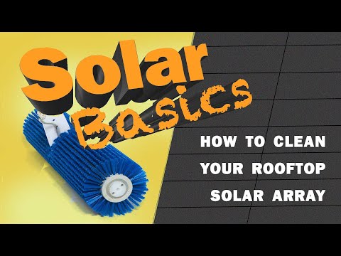 Solar Basics (At Home!): How to clean your rooftop solar array - video from Solar Power World Online
