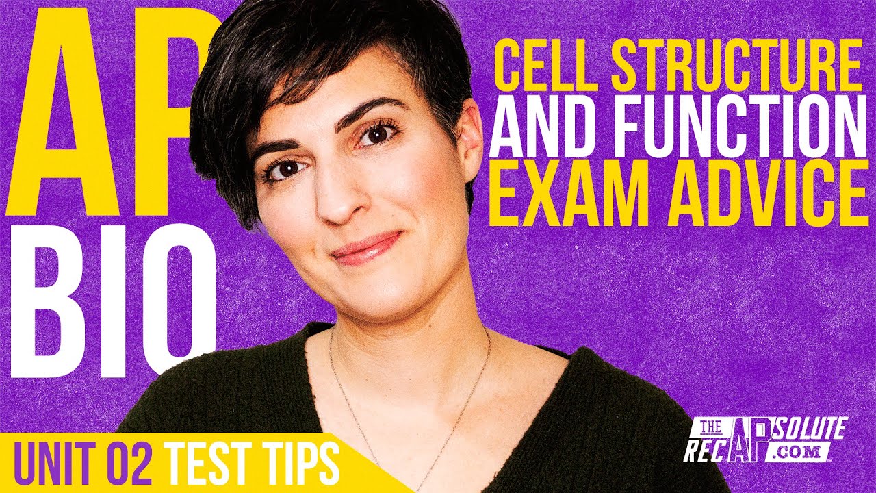 AP Bio: Unit 2 Cell Structure and Function Test Tips and Exam Advice ...