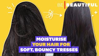 How To Moisturize Dry, Frizzy Hair | सॉफ्ट, बाउंसी बाल कैसे पायें | Hair Care Tips | Be Beautiful