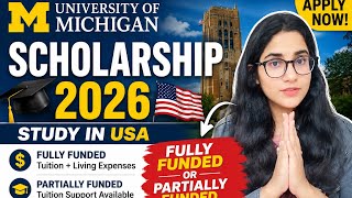 University of Michigan Scholarship 2026 | How to Apply + Funding Details