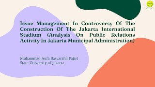 Issue Management In Controversy Of The Construction Of The Jakarta International Stadium
