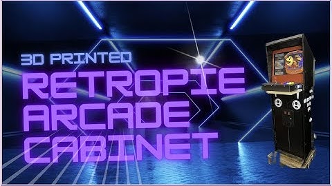 Build your own arcade cabinet with help from 3D printing!