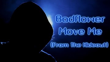 Badflower - Move Me [Lyrics on screen]