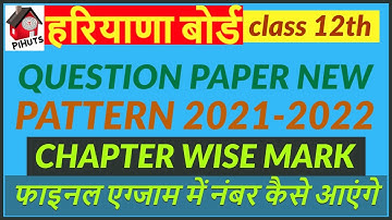 HBSE BOARD New pattern 2021-22 Session | HBSE 12th paper design -2022 | HBSE board | Maths | Pihuts