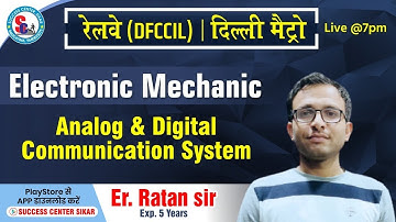 Analog & Digital Communication System  | DFCCIL | DMRC |  by - Er. Ratan Sir