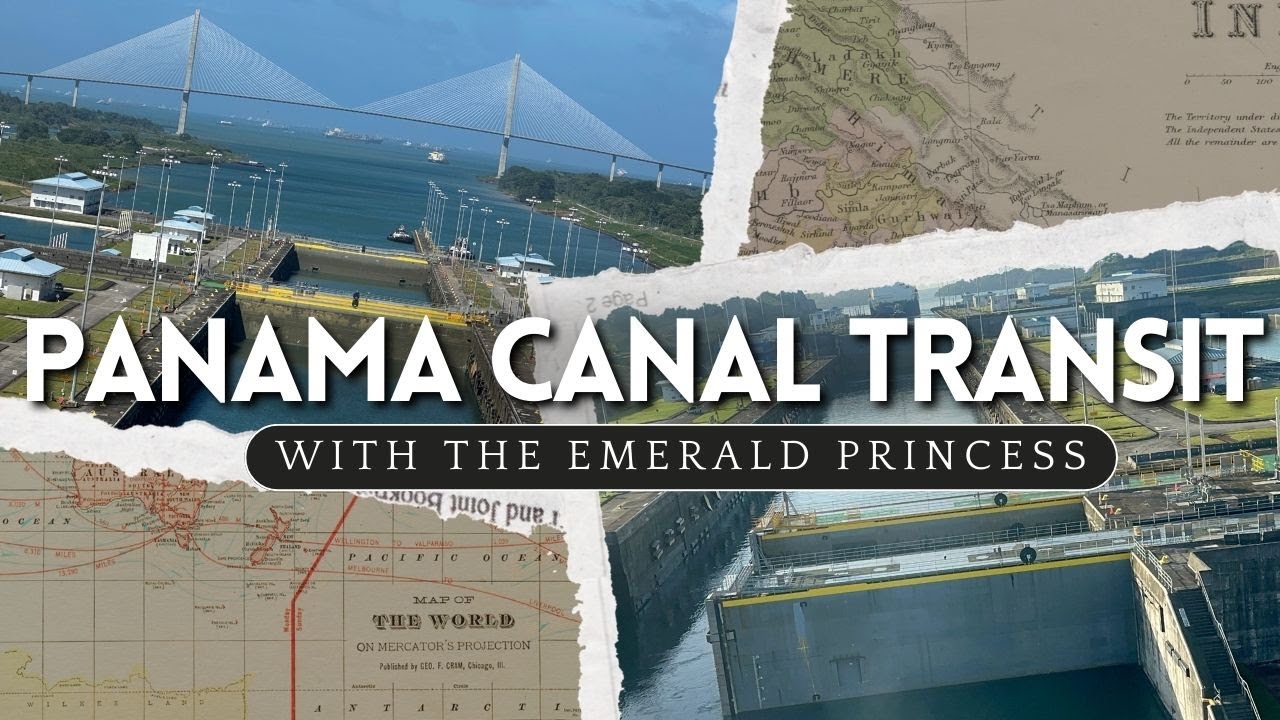 PANAMA CANAL PARTIAL TRANSIT WITH EMERALD PRINCESS (AGUA CLARA LOCKS ...