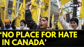 India Canada News | Public Safety Department Posts Says No Place For Hate In Canada | News18