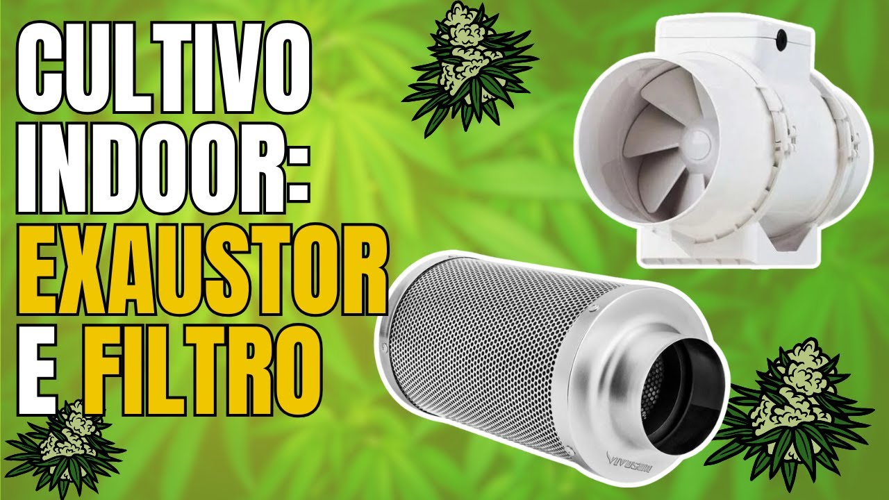 Climatização no cultivo indoor - Equipamentos Importantes!!!