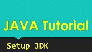 JAVA Tutorial :: Java Development Kit (JDK) 8 Setup