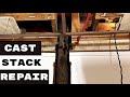 PLUMBING REPAIRS | CAST IRON STACK REPAIR