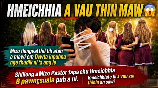 Pastor Fapa phaia awm hmeichhia 8 pawngsuala puh a ni, Mizo shillong lama awm thuchiang an puang ta
