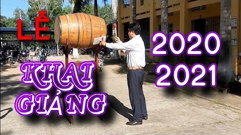 LỄ KHAI GIẢNG NĂM HỌC 2020 - 2021