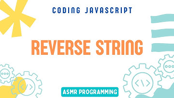 Coding Interview JavaScript - Reverse String | Algorithm and Data Structure | ASMR Programming