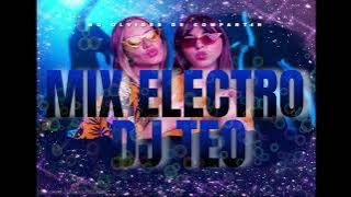 MIX ELECTRO FULLL 2023 (((DJ TEO)))