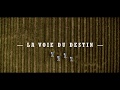 La Voie du Destin |  Trailer | 25e Anniversaire