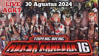 🔴LIVE TOPENG IRENG MOKSA KAWEDAR 16